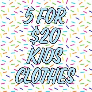 Other - π 5 For $20 Kids Clothes π Other - π 5 For $20 Kids Clothes π
